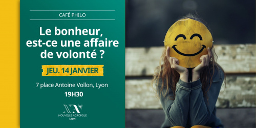 Café Philo | Le bonheur, est-ce une affaire de volonté ?