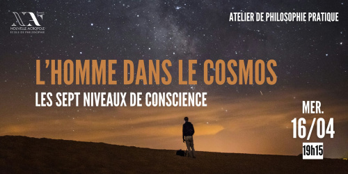 L'Homme dans le Cosmos : Les sept niveaux de conscience