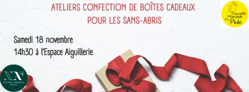 ATELIERS CONFECTION DE BOÎTES CADEAUX POUR LES SANS-ABRIS