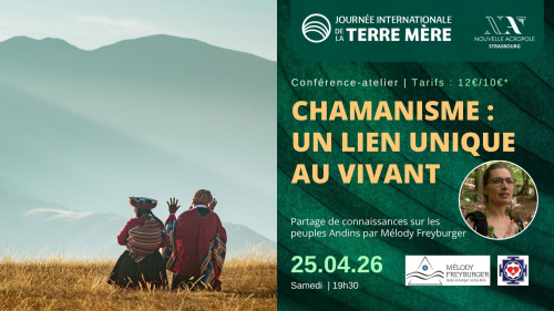 Conférence - Chamanisme : un lien unique au vivant
