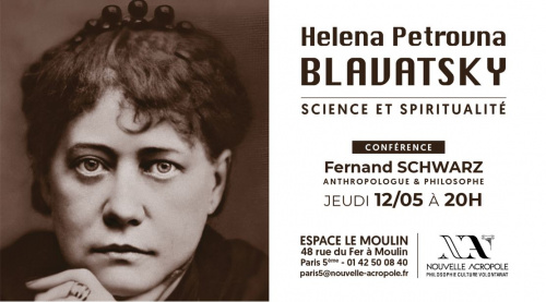 Conférence_Helena Petrovna Blavatsky Sciences et Spiritualité