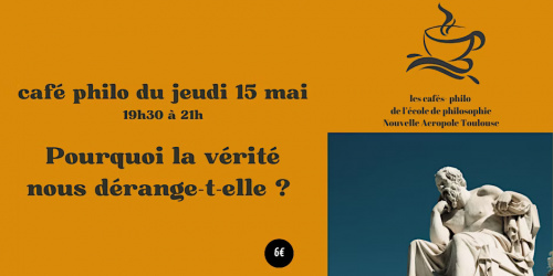 Café philo : Pourquoi la vérité dérange-t-elle ?